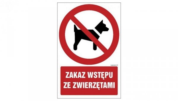 ZNAK - GC007 Zakaz wstępu ze zwierzętami 15 x 22,5 cm FN - Folia samoprzylepna