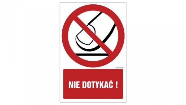ZNAK - GC051 Nie dotykać 15 x 22,5 cm FN - Folia samoprzylepna