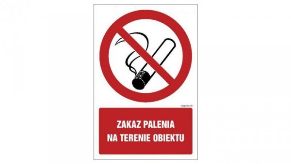 ZNAK - GC080 Zakaz palenia na terenie obiektu 10 x 15 cm PN - Płyta 1mm