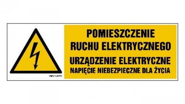 ZNAK - HB026 Pomieszczenie ruchu elektrycznego urządzenie elektryczne napięcie niebezpieczne dla życia 30 x 10 cm FN - Folia sam