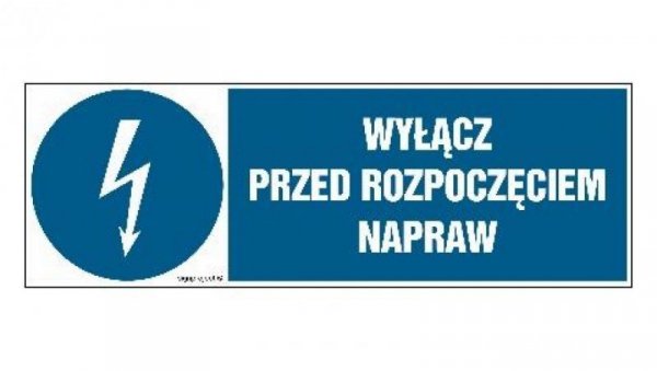 ZNAK - HF018 Wyłącz przed rozpoczęciem napraw - arkusz 8 naklejek - arkusz 8 naklejek 10 x 3,3 cm FN - Folia samoprzylepna