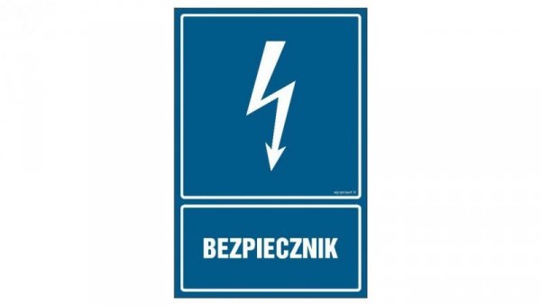 ZNAK - HG011 Bezpiecznik 70 x 105 cm FN - Folia samoprzylepna