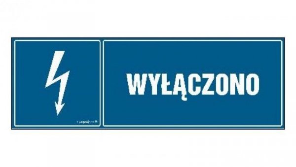 ZNAK - HH005 Wyłączono - arkusz 8 naklejek - arkusz 8 naklejek 10 x 3,3 cm FN - Folia samoprzylepna