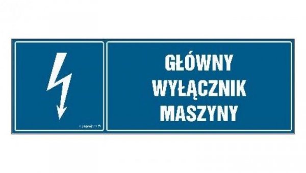 ZNAK - HH056 Główny wyłącznik maszyny 15 x 5 cm FN - Folia samoprzylepna