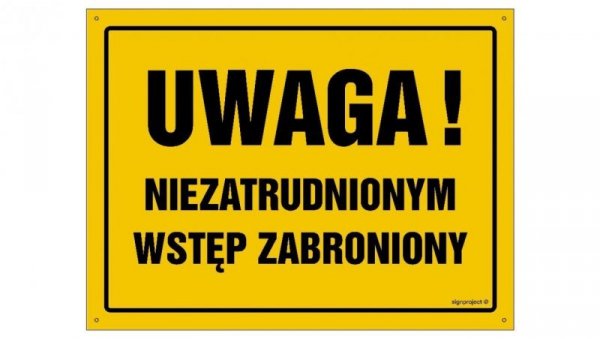 ZNAK - OA033 Składowanie odpadów surowo zabronione 30 x 21,5 cm BN - Płyta żółta 0,6mm