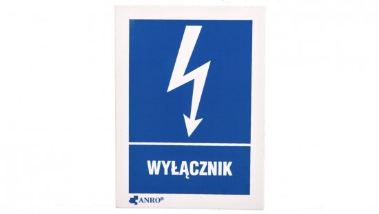 Samoprzylepna tabliczka ostrzegawcza /WYŁĄCZNIK 52X74/ 10EIA/Q1/F