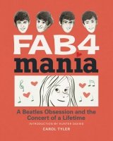 FAB 4 MANIA GN BEATLES OBSESSION ** FAB 4 MANIA GN BEATLES OBSESSION **