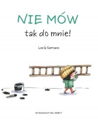 Nie mów tak do mnie! 