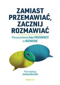 Zamiast przemawiać, zacznij rozmawiać 