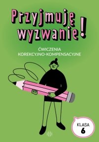 Przyjmuję wyzwanie Klasa 6 