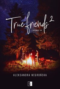 True Friends 2 
