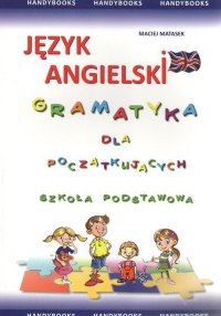 Język angielski gramatyka dla początkujących 