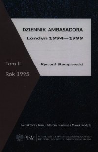 Dziennik ambasadora Londyn 1994-1999 Tom 2 Rok 1995 