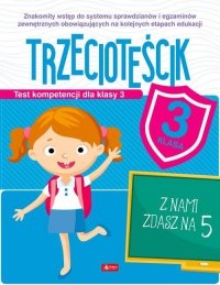 Trzecioteścik Test kompetencji dla klasy 3 