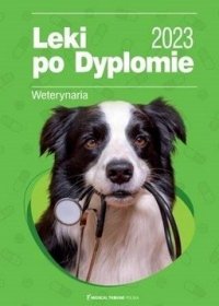 Leki po Dyplomie Weterynaria 
