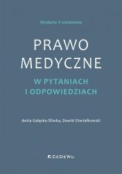 Prawo medyczne w pytaniach i odpowiedziach
