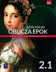 Język polski Oblicza epok 2 Podręcznik Część 1 Zakres podstawowy i rozszerzony