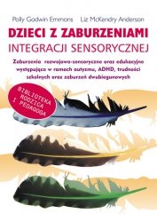 Dzieci z zaburzeniami integracji sensorycznej