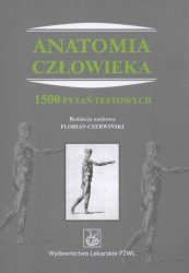 Anatomia człowieka 1500 pytań testowych