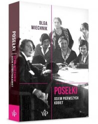 Posełki. Osiem pierwszych kobiet