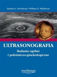 Ultrasonografia. Badania ogólne i położniczo-ginekologiczne