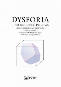 Dysforia i niezgodność płciowa