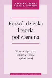 Rozwój dziecka i teoria poliwagalna