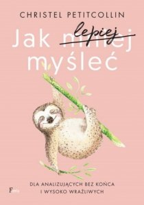 Jak lepiej myśleć