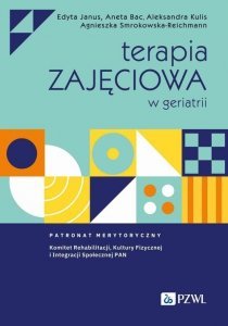 Terapia zajęciowa w geriatrii 