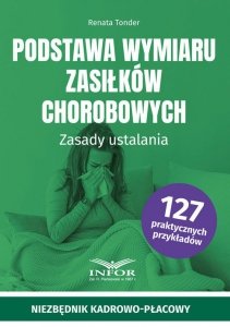 Podstawa wymiaru zasiłków chorobowych