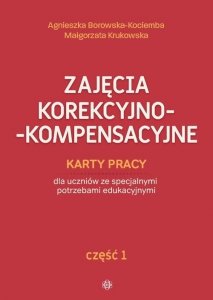 Zajęcia korekcyjno-kompensacyjne. Część 1