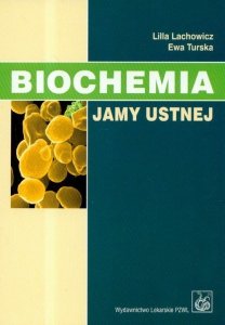 Biochemia jamy ustnej 