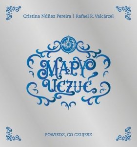 Mapy Uczuć Powiedz co czujesz
