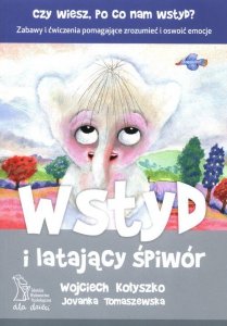 Wstyd i latający śpiwór czy wiesz po co nam wstyd?