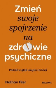 Zmień swoje spojrzenie na zdrowie psychiczne