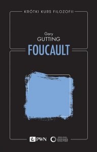 Krótki kurs filozofii. Foucault