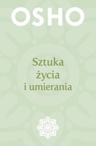 Sztuka życia i umierania