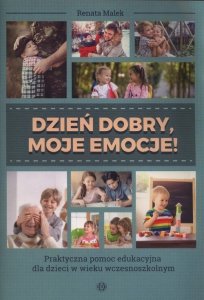 Dzień dobry, moje emocje!