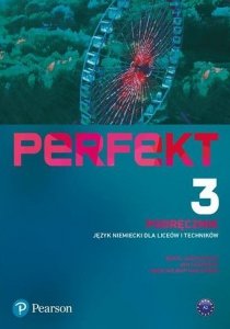 Perfekt 3 Język niemiecki Podręcznik
