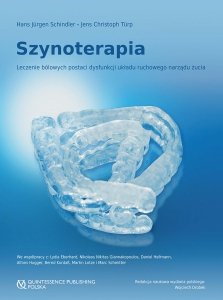 SZYNOTERAPIA - Leczenie bólowych postaci dysfunkcji układu narządu żucia 