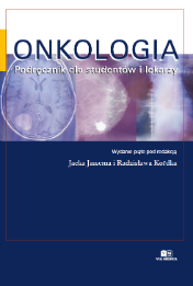 Onkologia. Podręcznik dla studentów i lekarzy. Wydanie V