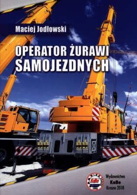 Operator żurawi samojezdnych