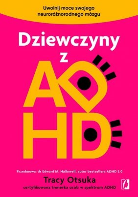 Dziewczyny z ADHD
