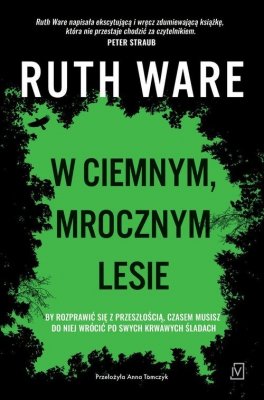 W ciemnym mrocznym lesie