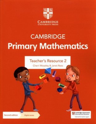 Cambridge Primary Mathematics Teacher&#039;s Resource 2 with Digital access