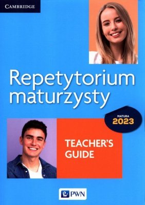 Repetytorium maturzysty Matura 2023 Język angielski Teacher&#039;s Guide