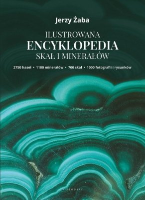 Ilustrowana encyklopedia skał i minerałów