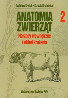 Anatomia zwierząt Tom 2