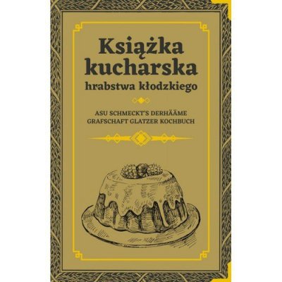 Książka kucharska hrabstwa kłodzkiego