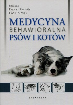 Medycyna behawioralna psów i kotów + CD